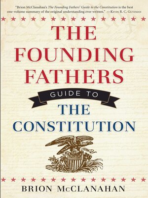 cover image of The Founding Fathers Guide to the Constitution
